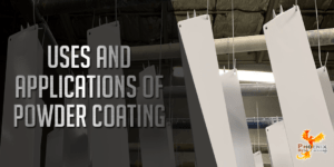 Powder-Coating, Uses and Applications